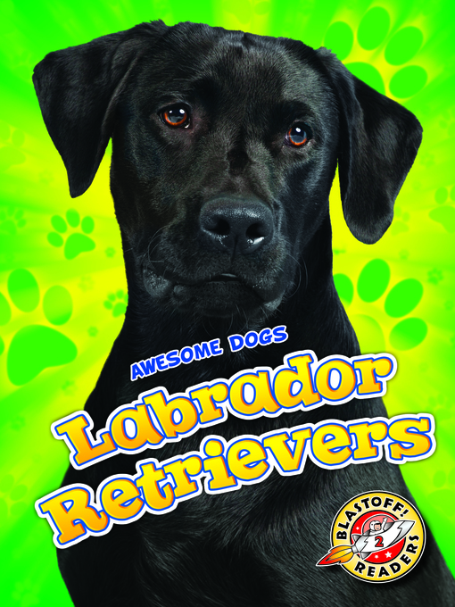 Title details for Labrador Retrievers by Chris Bowman - Available